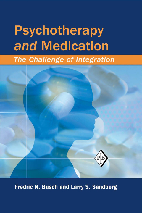 Cover image for book Psychotherapy and Medication