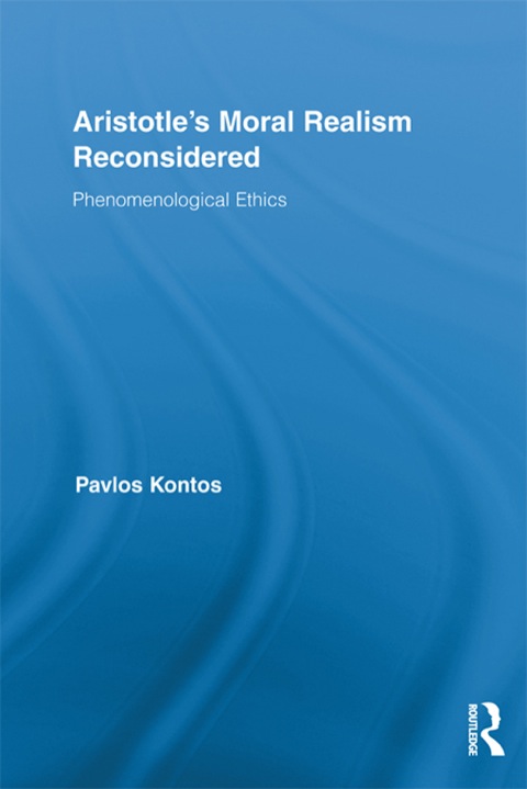 Cover image for book Aristotle's Moral Realism Reconsidered