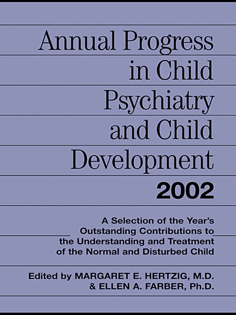 Cover image for book Annual Progress in Child Psychiatry and Child Development 2002