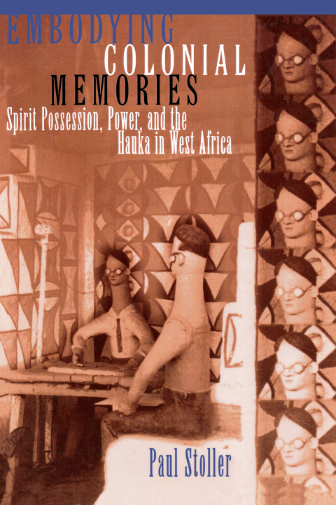 Cover image for book Embodying Colonial Memories