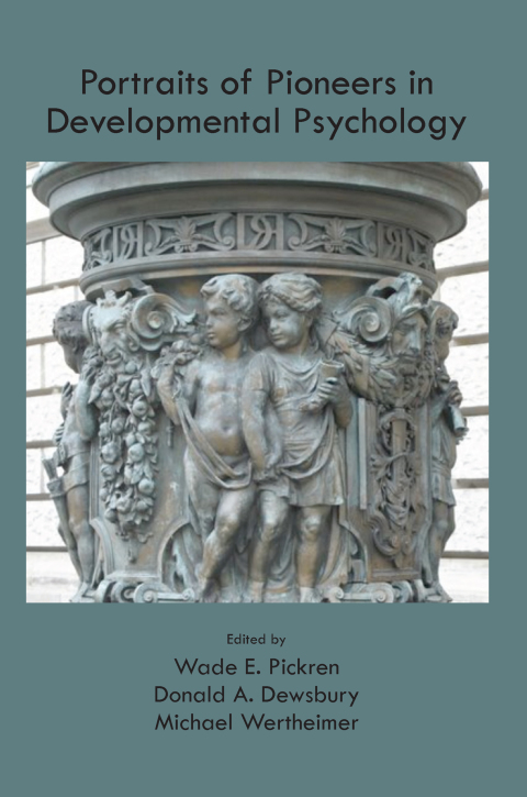 Cover image for book Portraits of Pioneers in Developmental Psychology