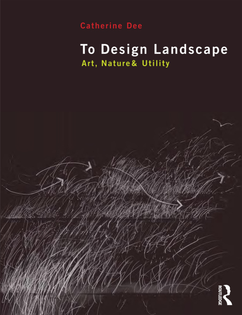 Cover image for book To Design Landscape