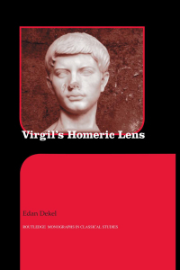 صورة الغلاف: Virgil's Homeric Lens 1st edition 9780415890403