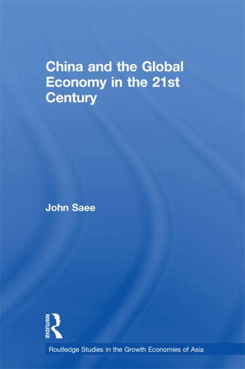 Cover image for book China and the Global Economy in the 21st Century