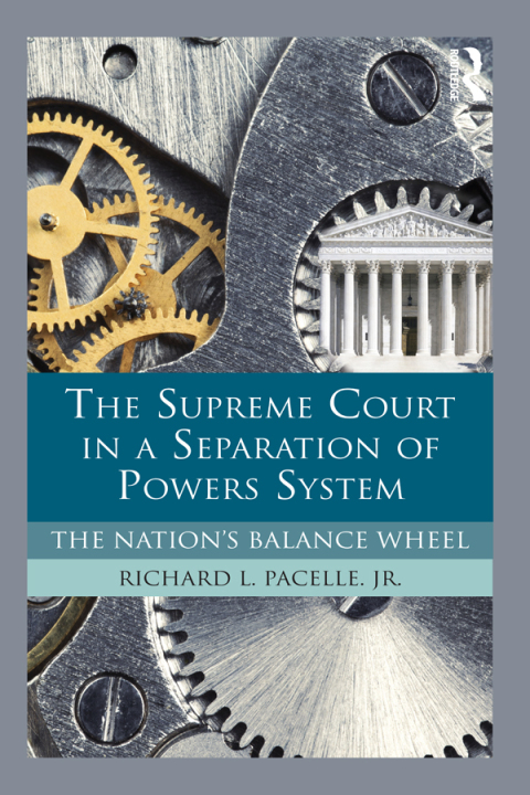 Cover image for book The Supreme Court in a Separation of Powers System