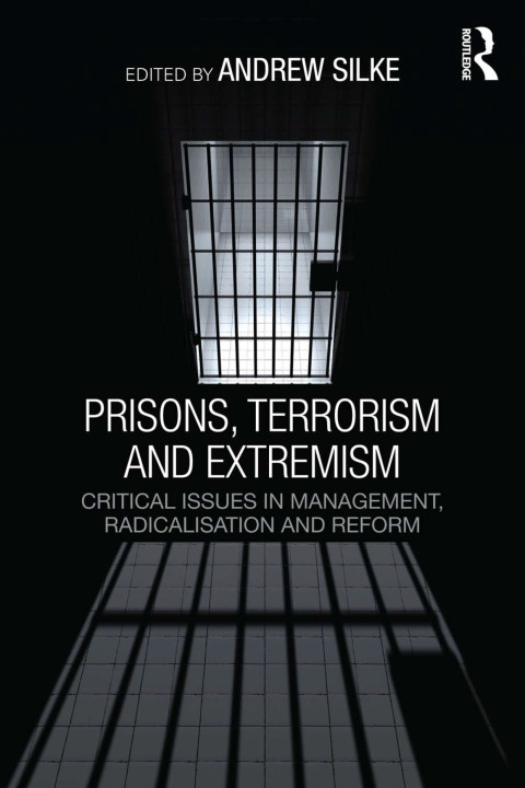 Prisons, Terrorism and Extremism 