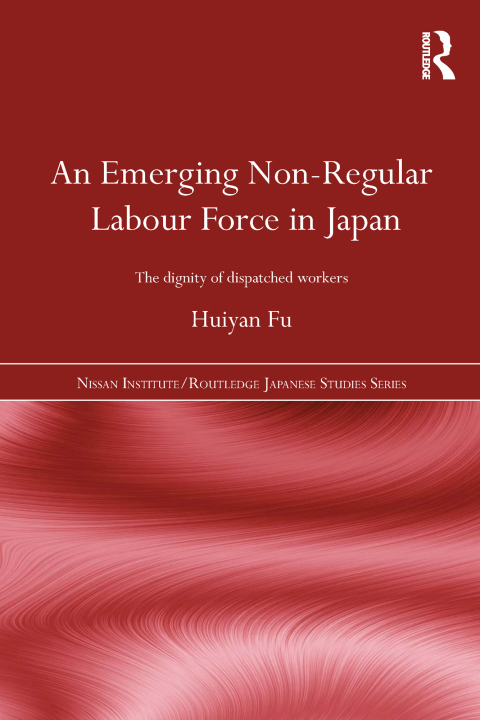 Cover image for book An Emerging Non-Regular Labour Force in Japan