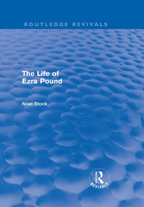 Cover image for book The Life of Ezra Pound