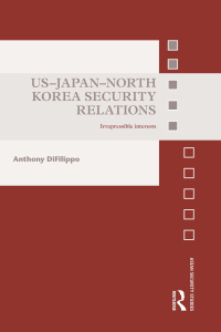 Cover image: US-Japan-North Korea Security Relations 1st edition 9780415782975