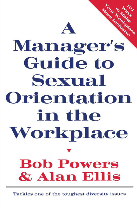 A Manager's Guide to Sexual Orientation in the Workplace 