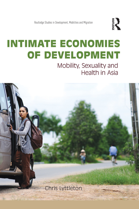 Cover image for book Intimate Economies of Development