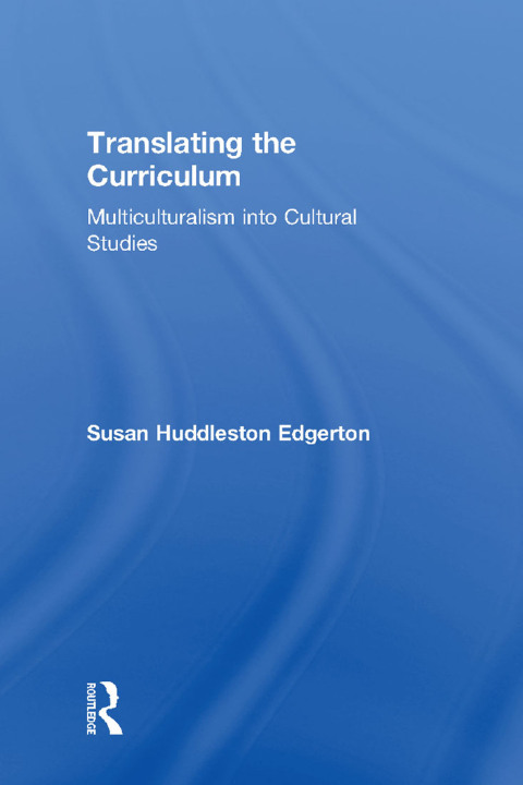 Cover image for book Translating the Curriculum