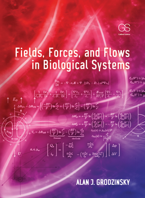 Cover image for book Fields, Forces, and Flows in Biological Systems