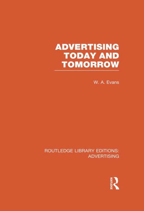 Cover image for book Advertising Today and Tomorrow