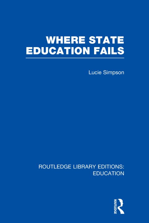 Cover image for book Where State Education Fails