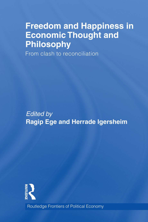 Cover image for book Freedom and Happiness in Economic Thought and Philosophy