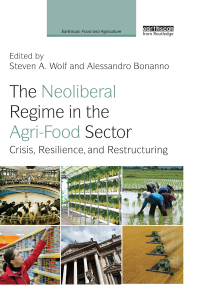 Titelbild: The Neoliberal Regime in the Agri-Food Sector 1st edition 9780415817899