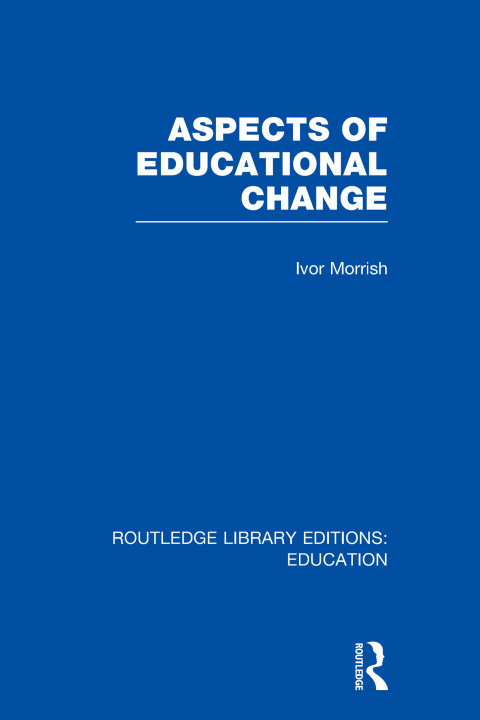 Cover image for book Aspects of Educational Change