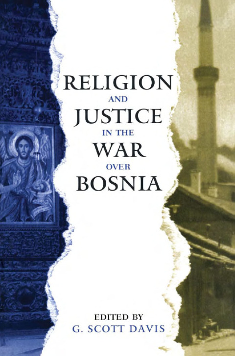Cover image for book Religion and Justice in the War Over Bosnia