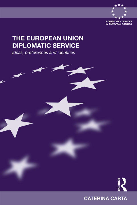 Cover image for book The European Union Diplomatic Service