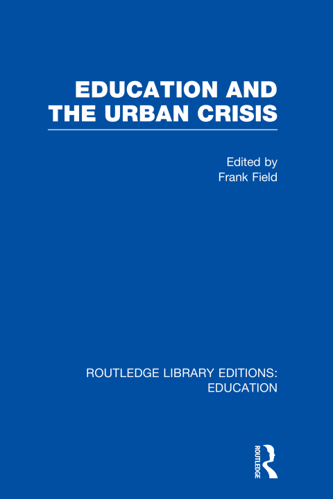 Cover image for book Education and the Urban Crisis