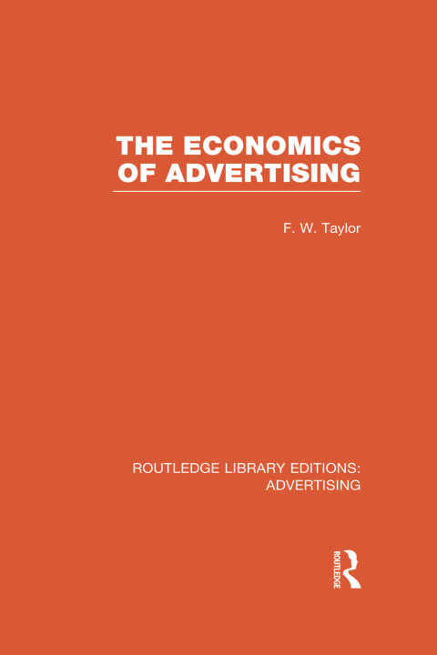 Cover image for book The Economics of Advertising (RLE Advertising)