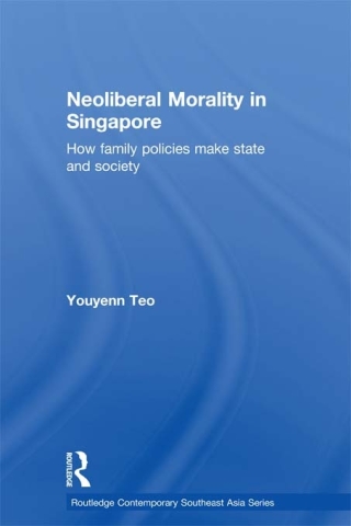 Neoliberal Morality in Singapore