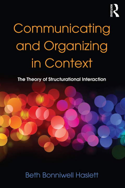 Cover image for book Communicating and Organizing in Context