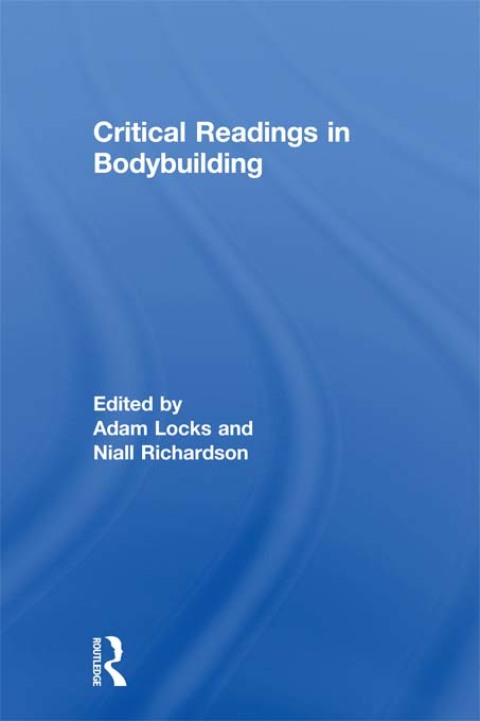 Cover image for book Critical Readings in Bodybuilding