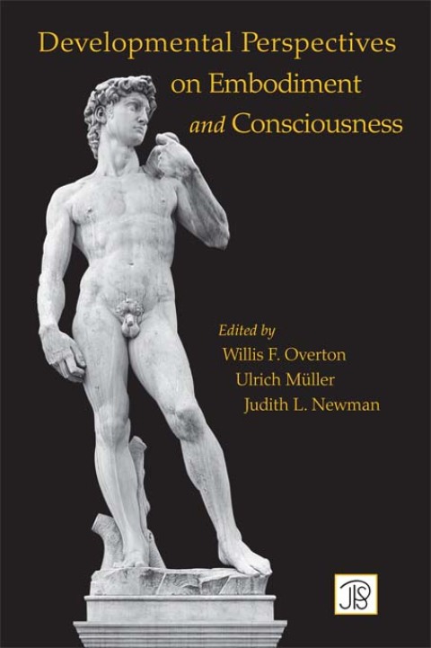 Cover image for book Developmental Perspectives on Embodiment and Consciousness