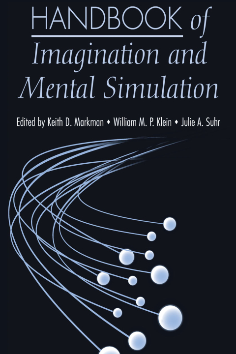Cover image for book Handbook of Imagination and Mental Simulation