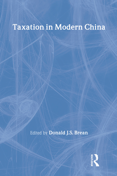 Cover image for book Taxation in Modern China