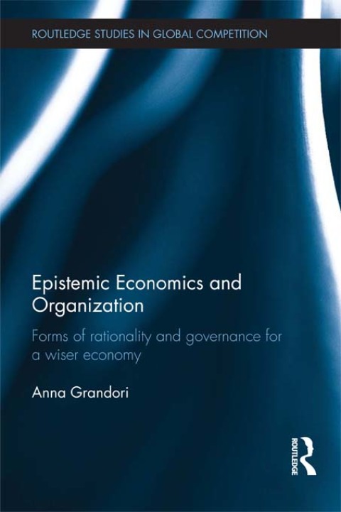 Cover image for book Epistemic Economics and Organization