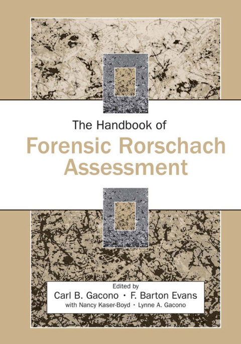 The Handbook of Forensic Rorschach Assessment 