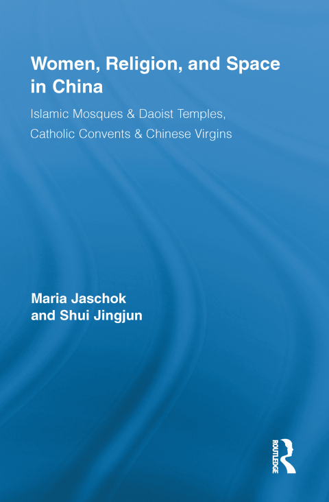 Cover image for book Women, Religion, and Space in China