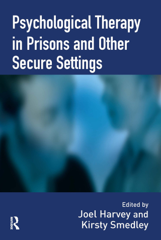 Psychological Therapy in Prisons and Other Settings