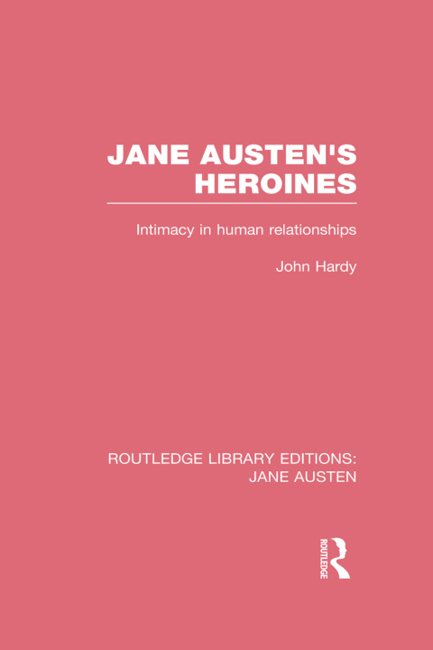 Cover image for book Jane Austen's Heroines (RLE Jane Austen)