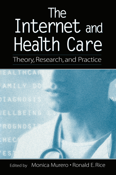 Cover image for book The Internet and Health Care