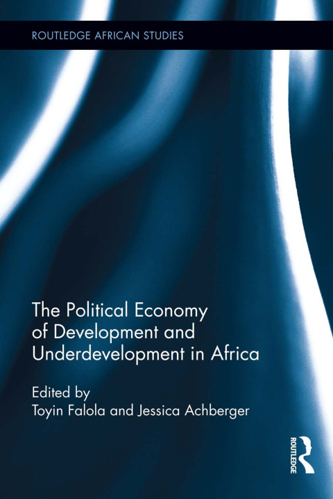 Cover image for book The Political Economy of Development and Underdevelopment in Africa