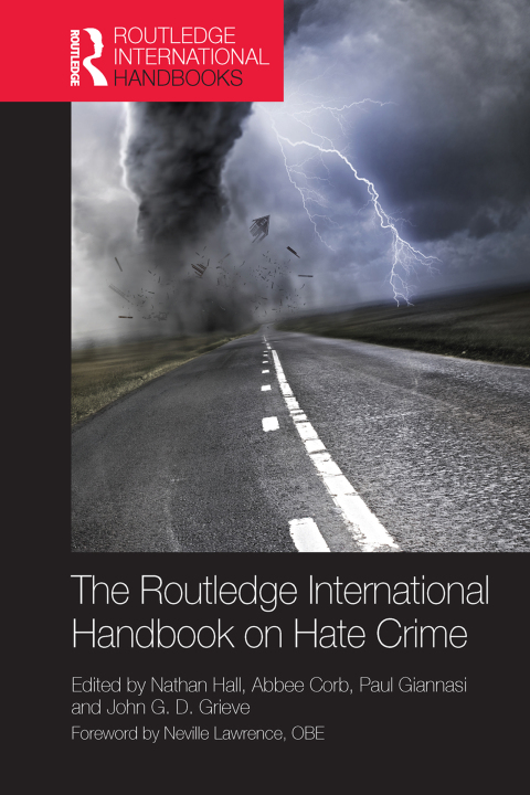 Cover image for book The Routledge International Handbook on Hate Crime