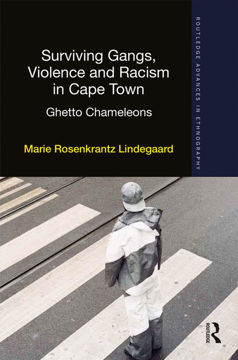 Cover image for book Surviving Gangs, Violence and Racism in Cape Town