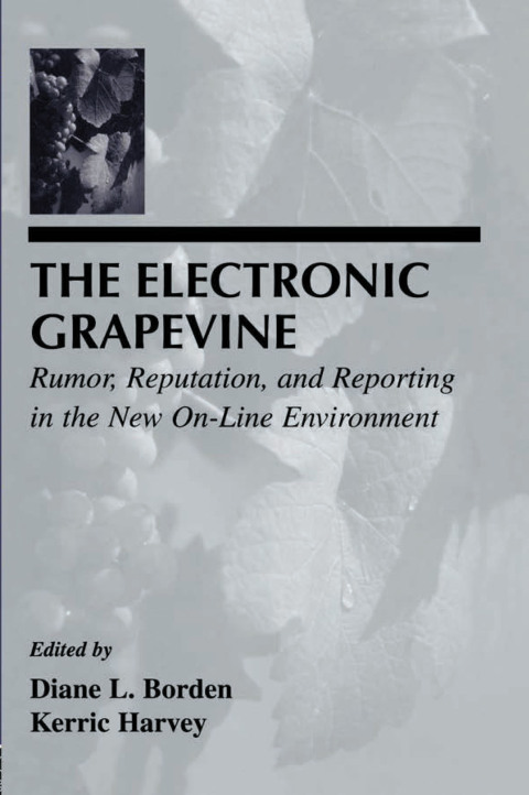 Cover image for book The Electronic Grapevine