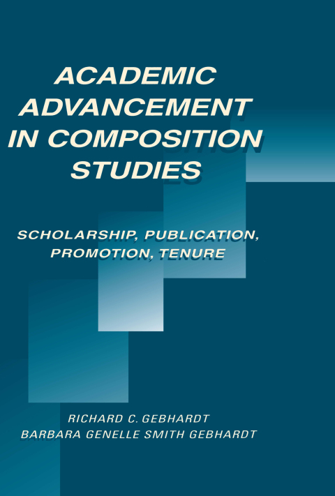 Cover image for book Academic Advancement in Composition Studies