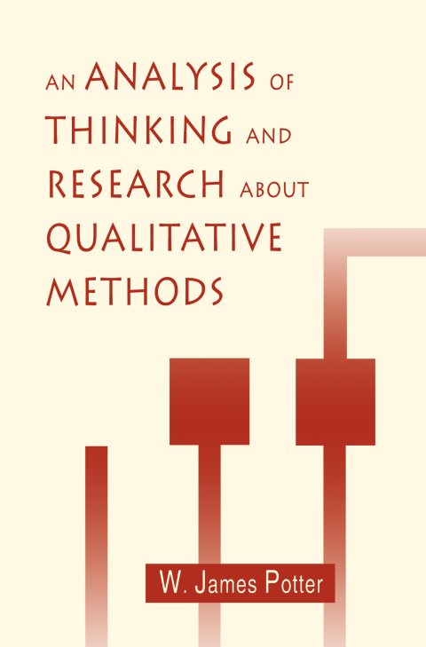 Cover image for book An Analysis of Thinking and Research About Qualitative Methods