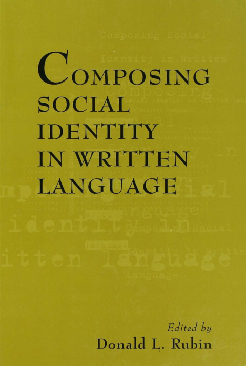 Cover image for book Composing Social Identity in Written Language