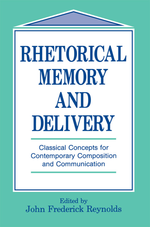 Cover image for book Rhetorical Memory and Delivery