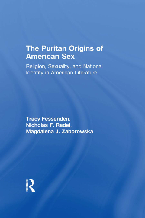Cover image for book The Puritan Origins of American Sex