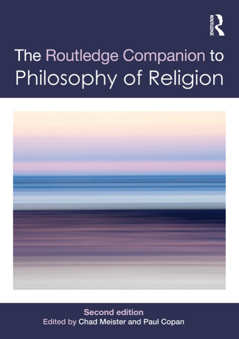 Routledge Companion to Philosophy of Religion 