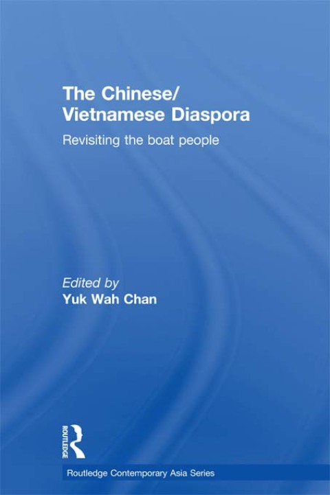 Cover image for book The Chinese/Vietnamese Diaspora