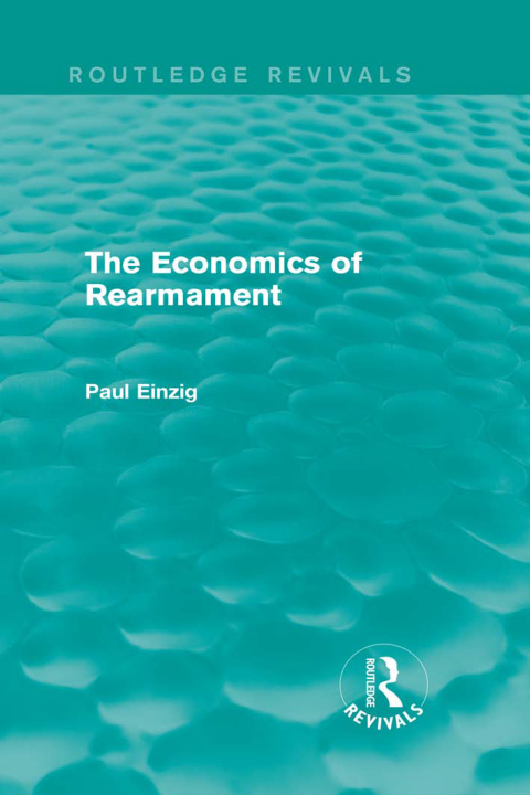 Cover image for book The Economics of Rearmament (Rev)